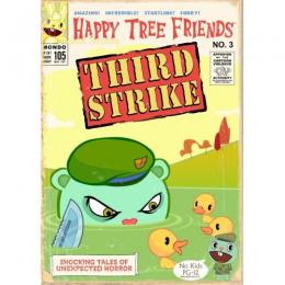HAPPY TREE FRIENDS No.3 THIRD STRIKE